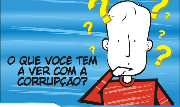 O que você tem a ver com a corrupção?