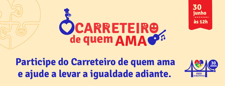 Ama Florianópolis comemora 30 anos com carreteiro beneficente