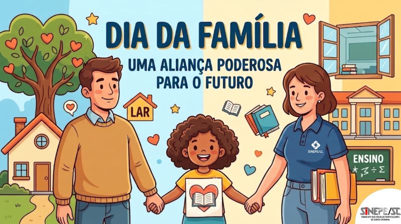 Dia da Família: SINEPE/SC Celebra a Parceria que Transforma o Futuro